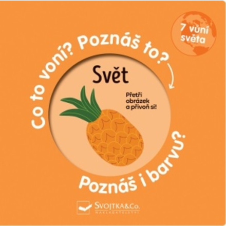 Svojtka & Co. Svět - Co to voní? Poznáš to? Poznáš i barvu? 143751